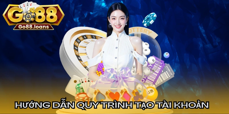 Hướng dẫn chi tiết quy trình tạo tài khoản chuẩn chỉnh
